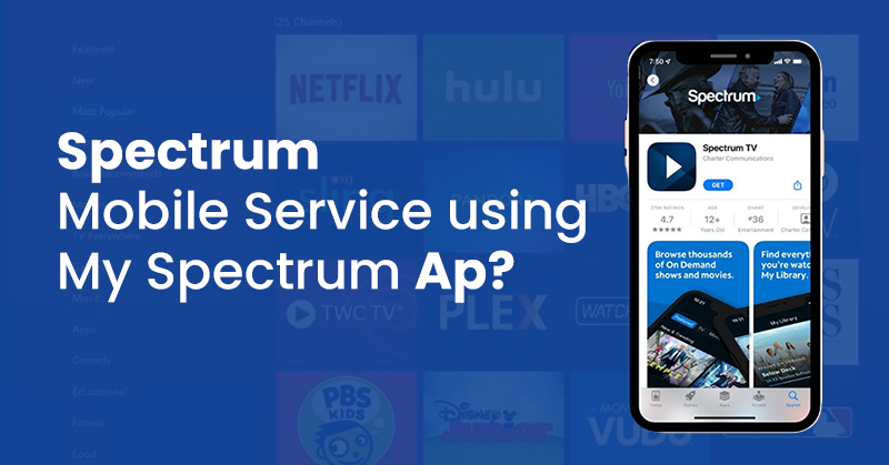 spectrum mobile service app