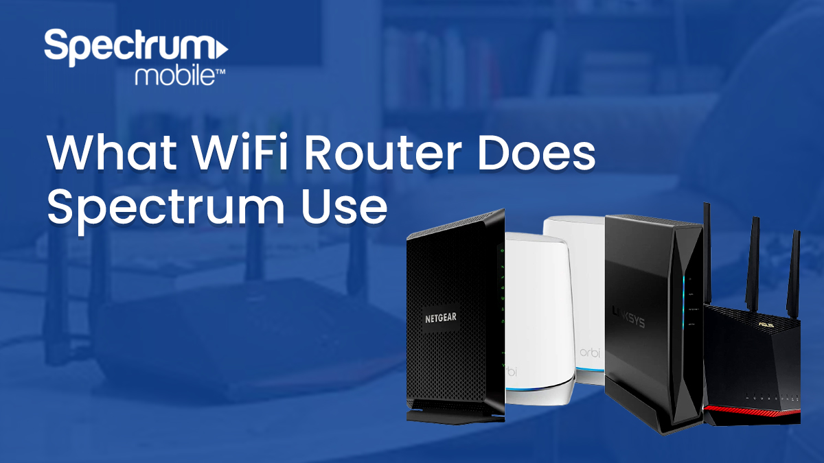 What wifi routers does spectrum use ?
