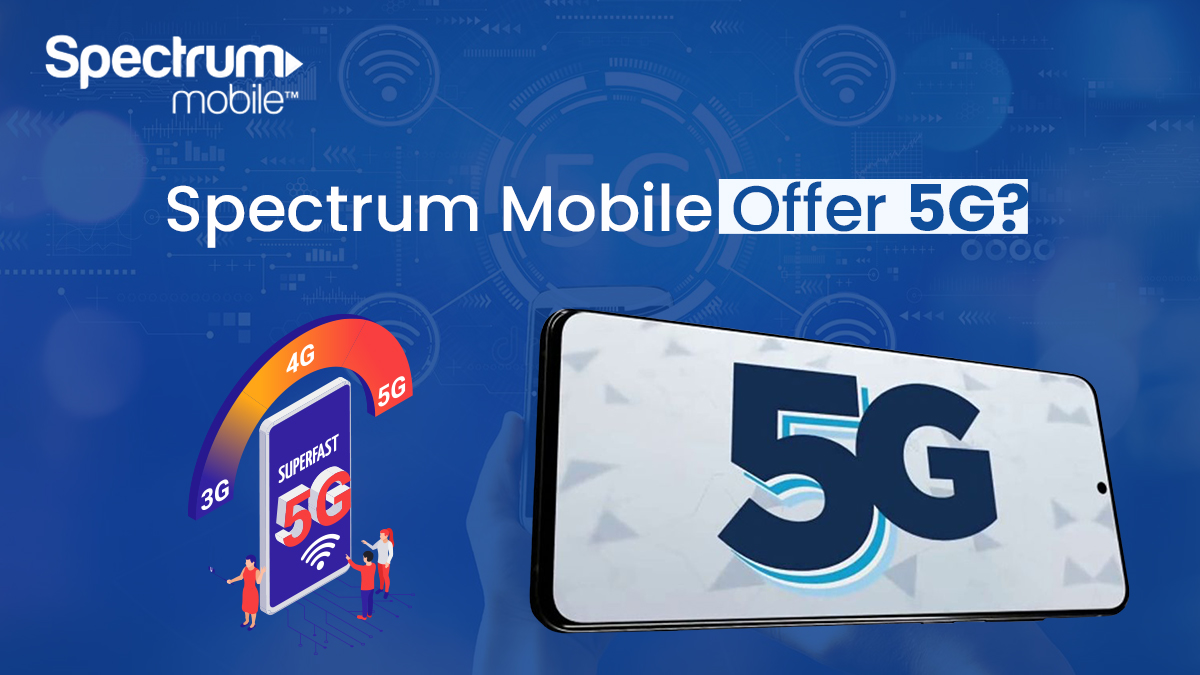 spectrum mobile 5g