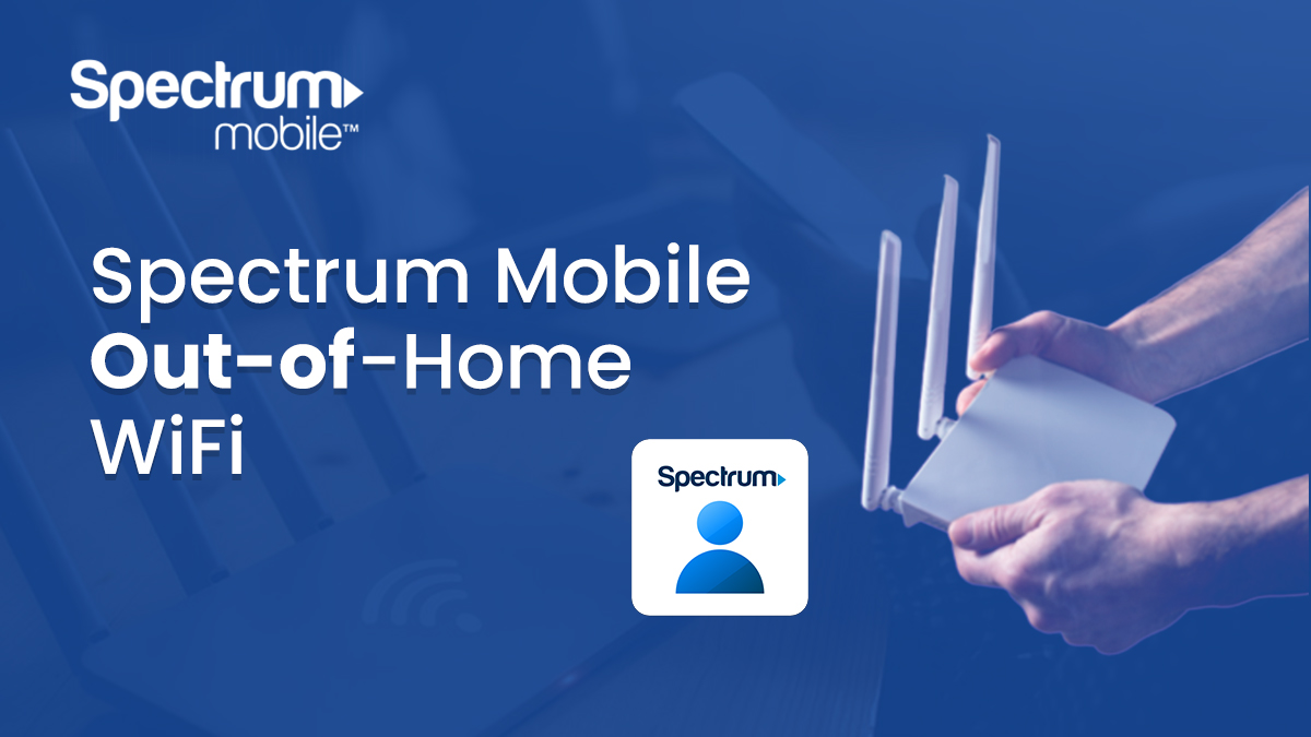 spectrum mobile out of home wifi