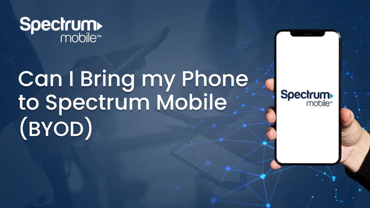 Is My Phone Compatible With Spectrum Mobile  