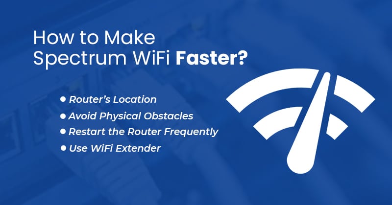 how to make spectrum wifi faster