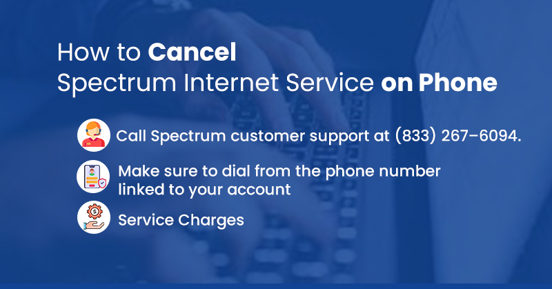 how to cancel spectrum internet on phone
