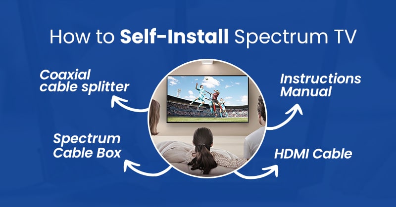 how to self install spectrum tv
