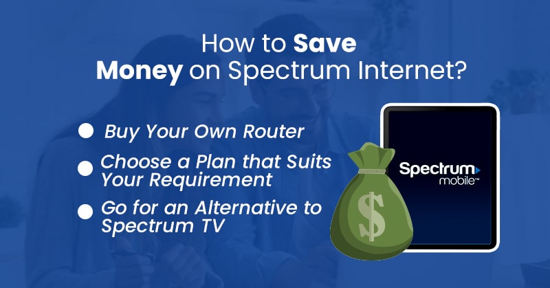 how to save money on spectrum internet