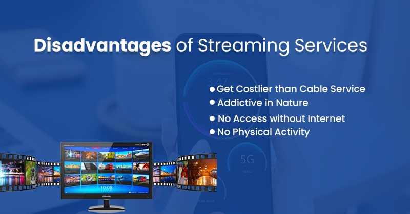 disadvantages for steaming service