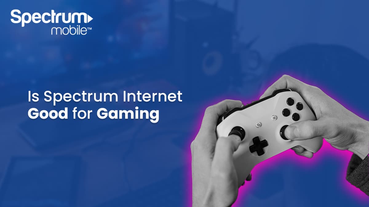 Is spectrum internet good for gaming